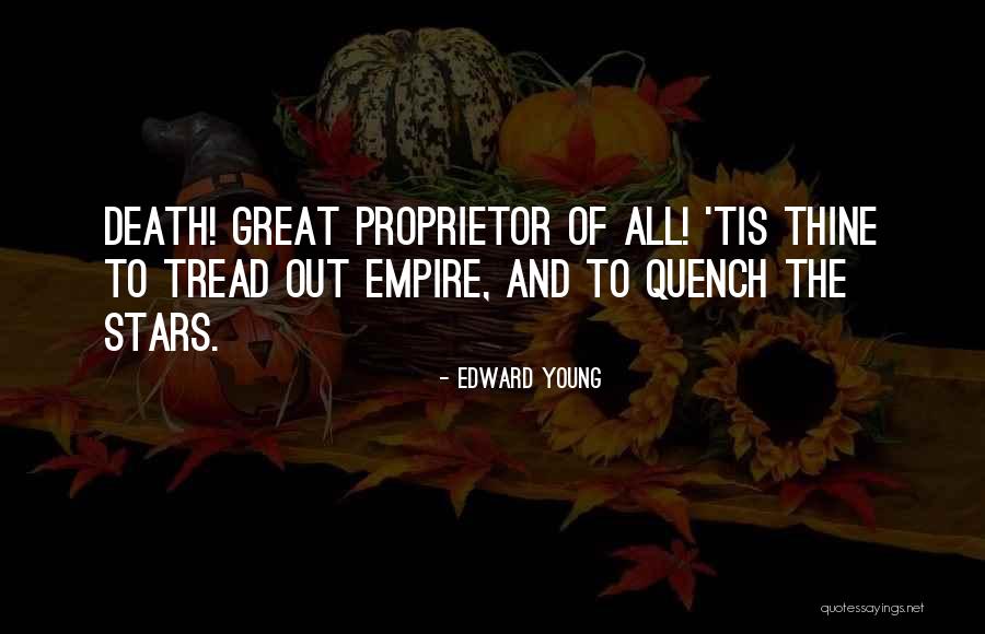 Death And The Stars Quotes By Edward Young