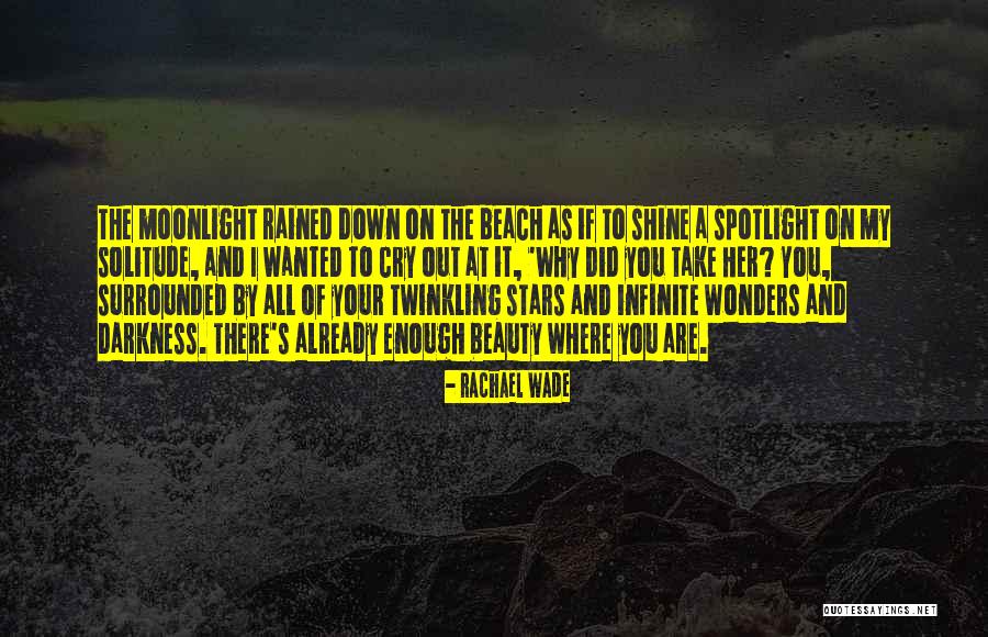 Death And The Stars Quotes By Rachael Wade Death And The Stars Quotes By Rachael Wade