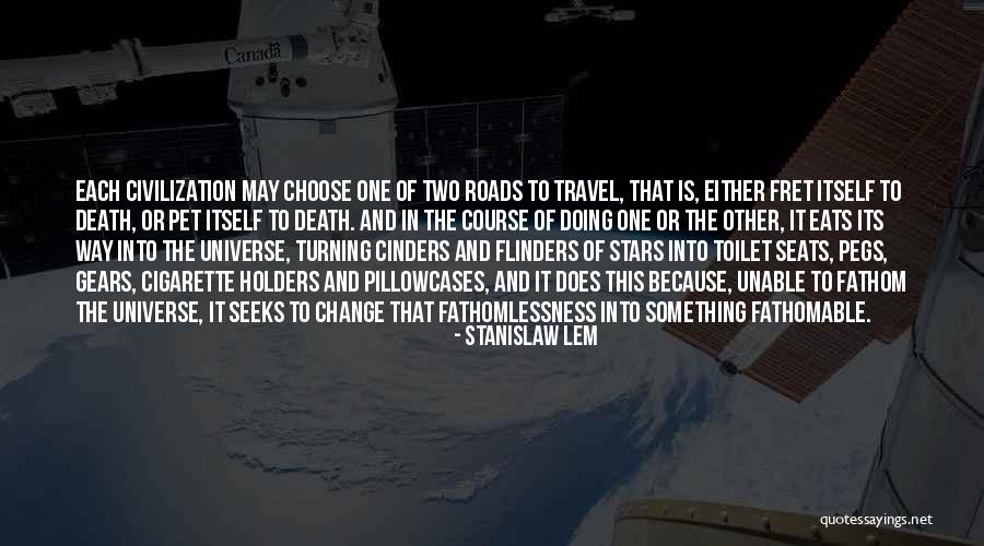 Death And The Stars Quotes By Stanislaw Lem