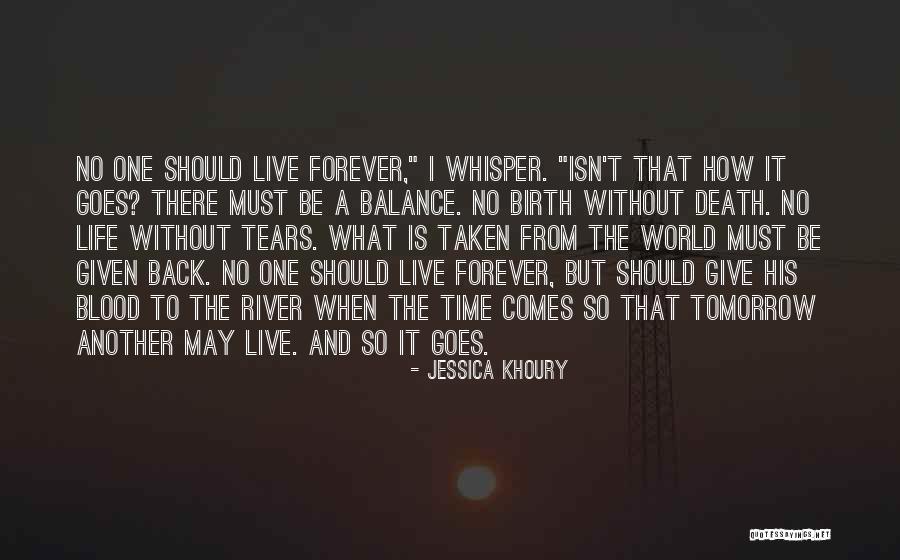 Death And Tomorrow Quotes By Jessica Khoury Death And Tomorrow Quotes By Jessica Khoury