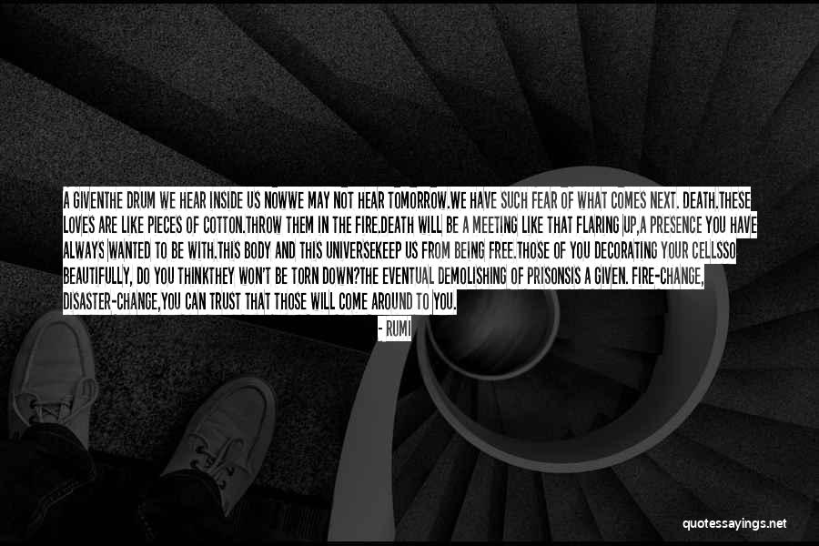 Death And Tomorrow Quotes By Rumi Death And Tomorrow Quotes By Rumi