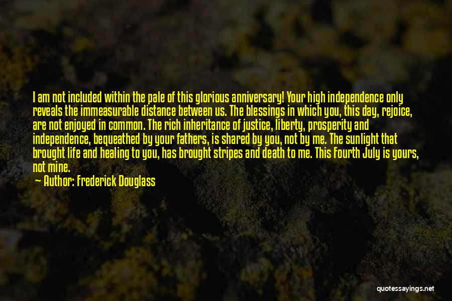 Death Anniversary Of A Father Quotes By Frederick Douglass