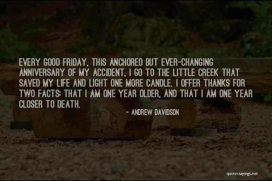 Death Anniversary Quotes By Andrew Davidson