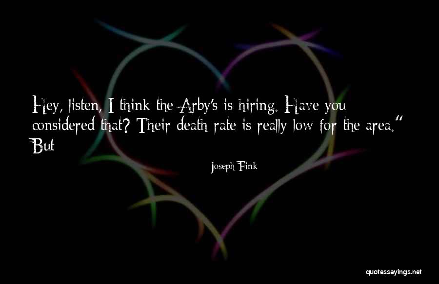 Death Area Quotes By Joseph Fink Death Area Quotes By Joseph Fink