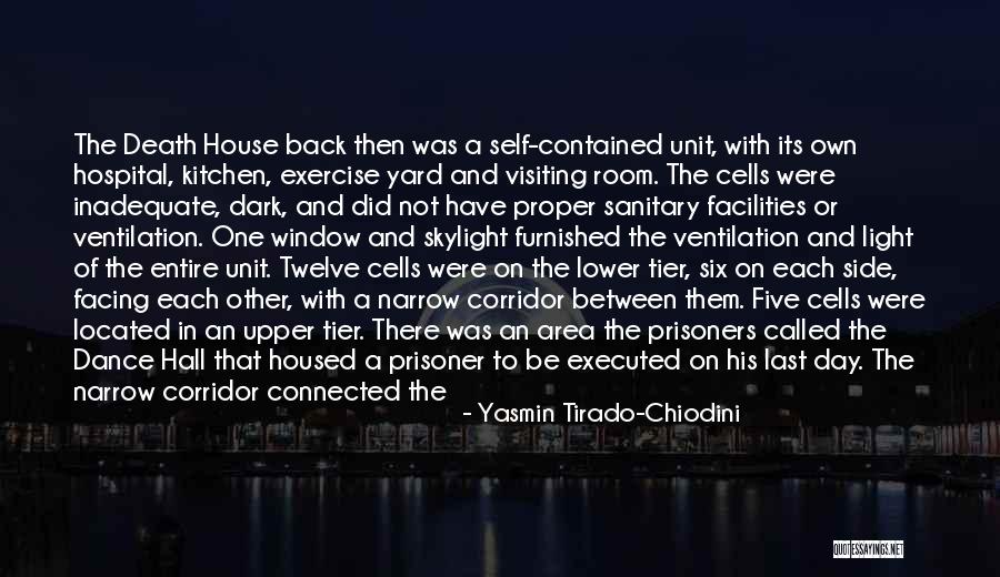 Death Area Quotes By Yasmin Tirado-Chiodini Death Area Quotes By Yasmin Tirado-Chiodini