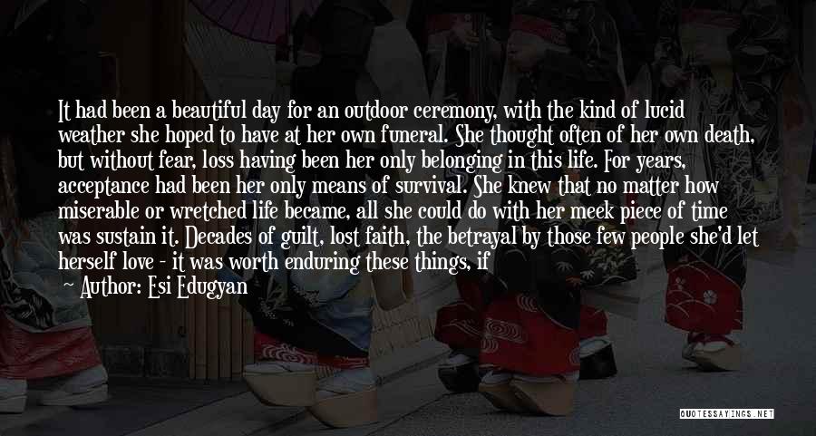 Death At A Funeral Quotes By Esi Edugyan Death At A Funeral Quotes By Esi Edugyan