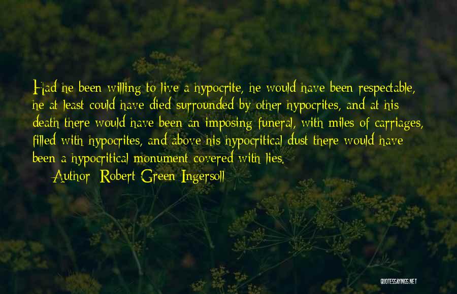 Death At A Funeral Quotes By Robert Green Ingersoll