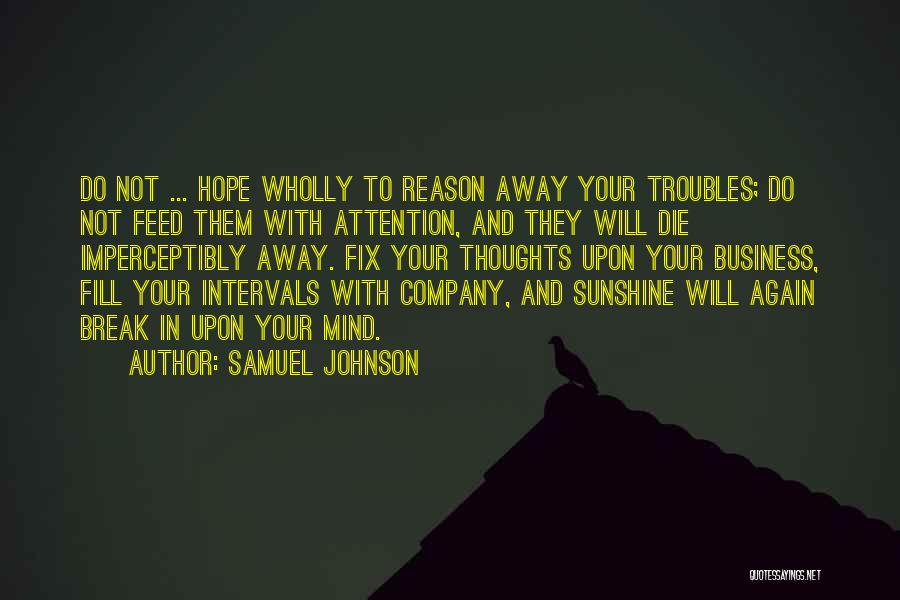 Death At Intervals Quotes By Samuel Johnson