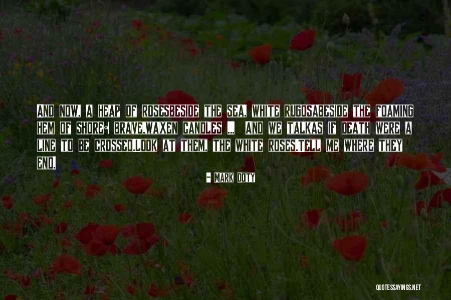 Death At Sea Quotes By Mark Doty Death At Sea Quotes By Mark Doty
