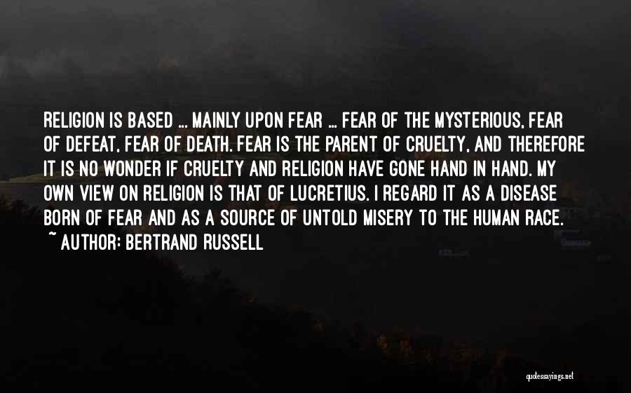 Death Atheist Quotes By Bertrand Russell