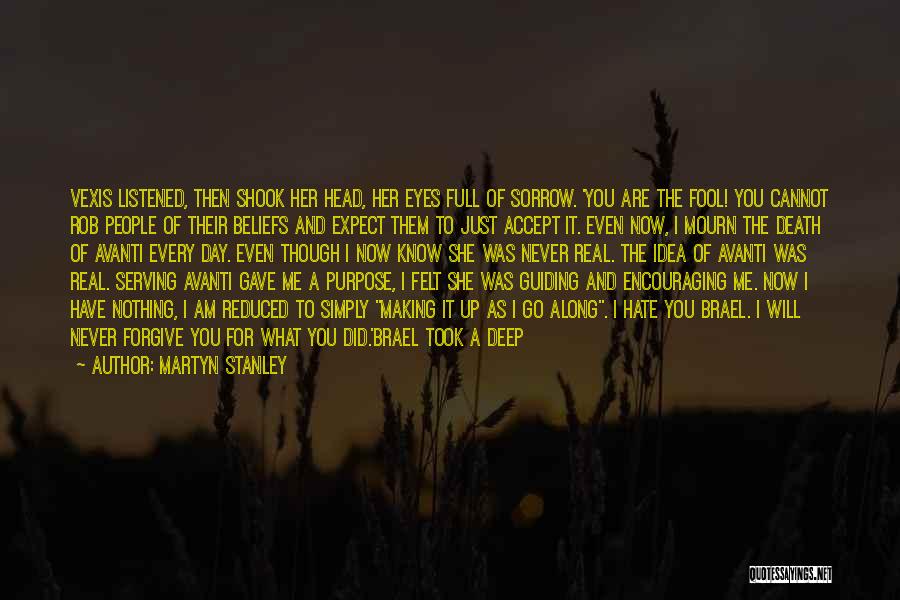 Death Atheist Quotes By Martyn Stanley