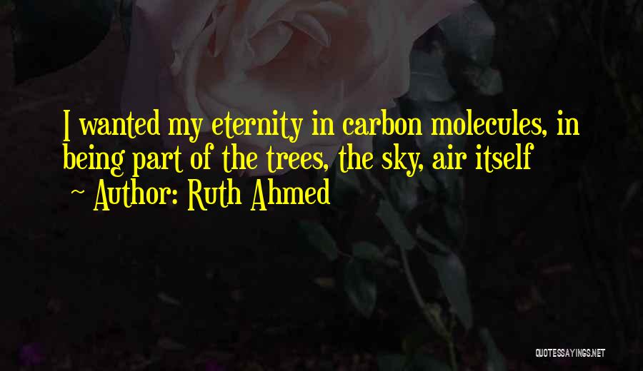 Death Atheist Quotes By Ruth Ahmed