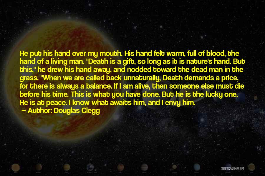 Death Awaits Quotes By Douglas Clegg