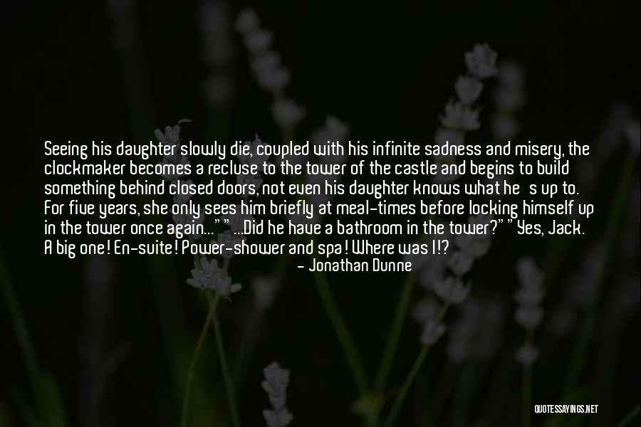 Death Becomes Her Funny Quotes By Jonathan Dunne Death Becomes Her Funny Quotes By Jonathan Dunne