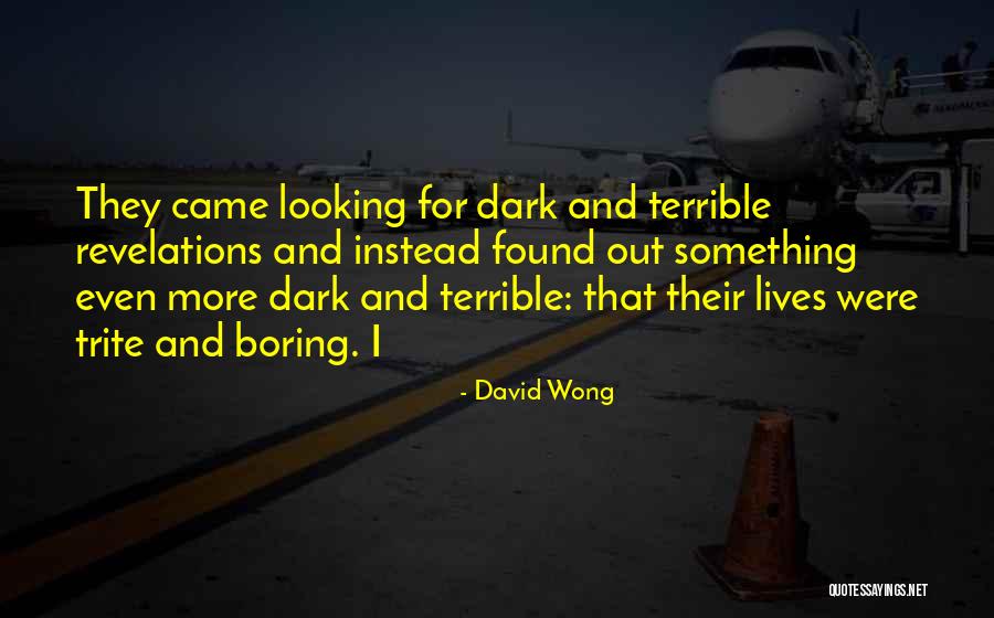 Death Before Dishonor Memorable Quotes By David Wong Death Before Dishonor Memorable Quotes By David Wong