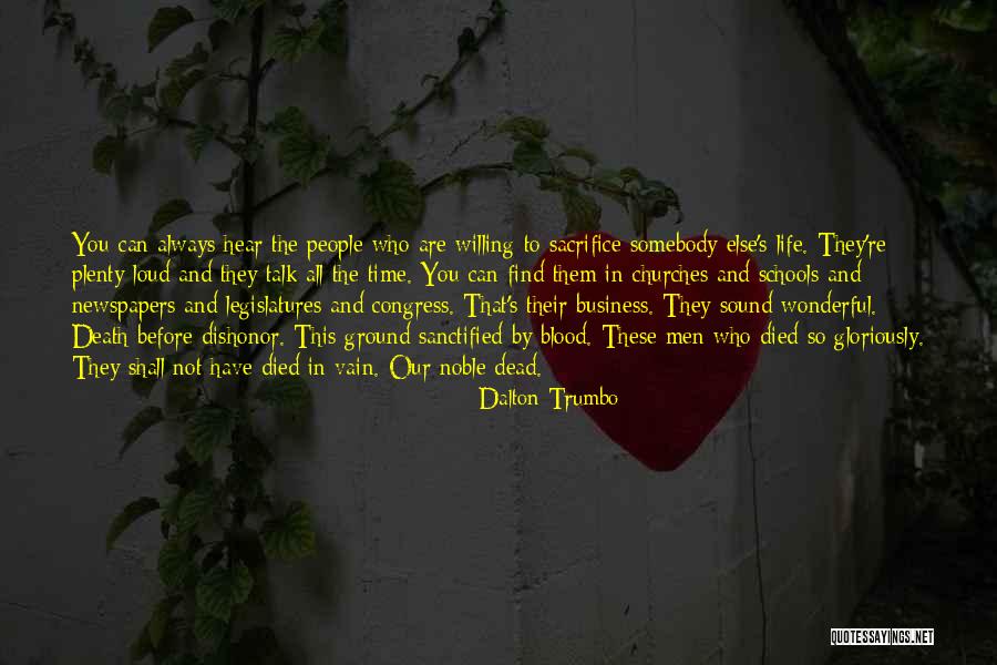 Death Before Life Quotes By Dalton Trumbo