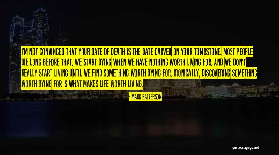 Death Before Life Quotes By Mark Batterson