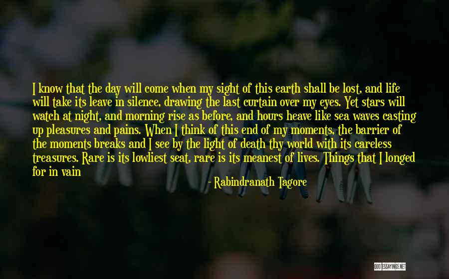 Death Before Life Quotes By Rabindranath Tagore