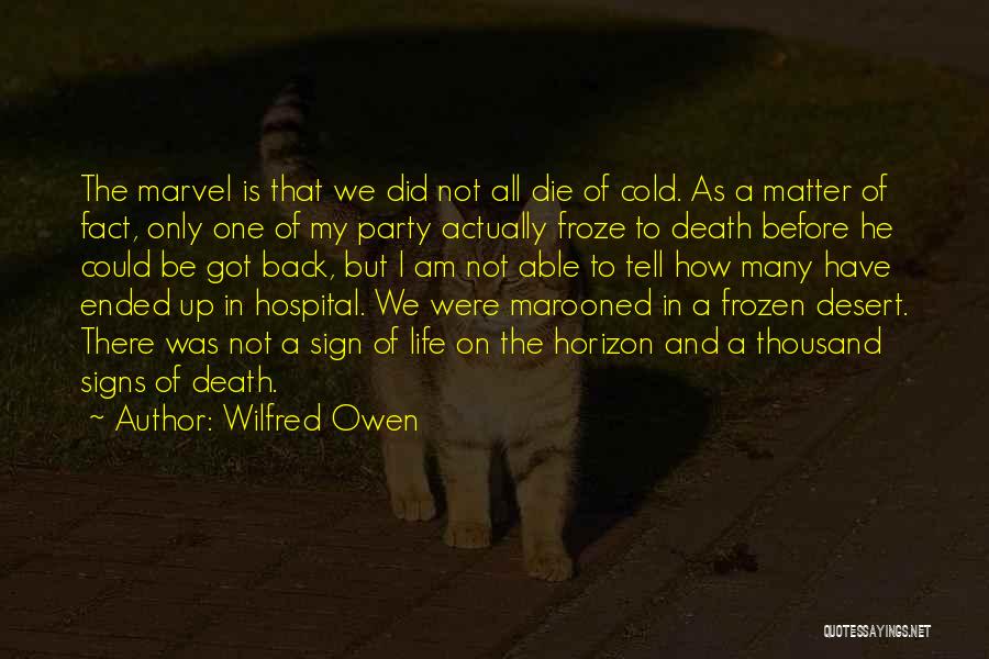 Death Before Life Quotes By Wilfred Owen