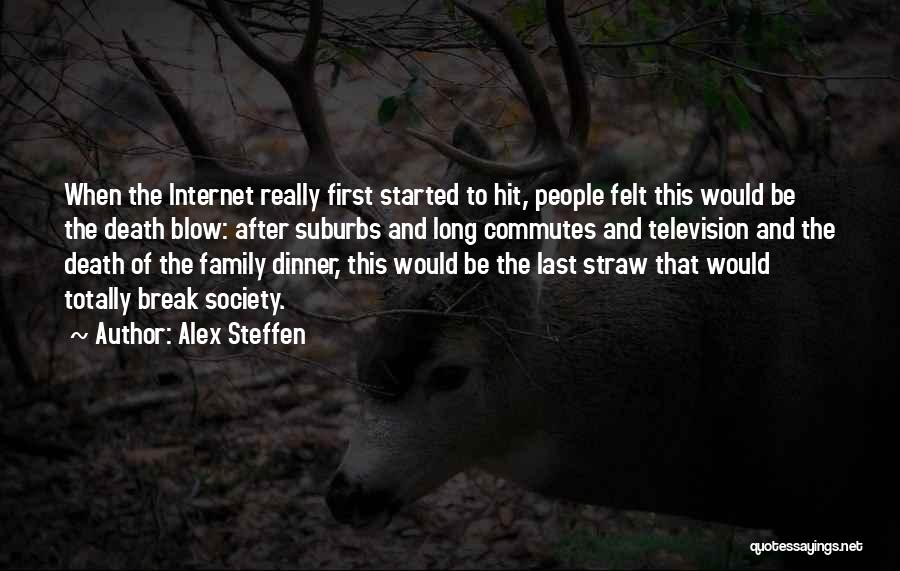 Death Blow Quotes By Alex Steffen