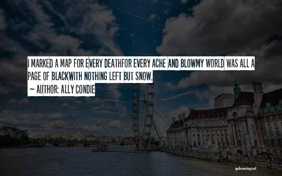 Death Blow Quotes By Ally Condie