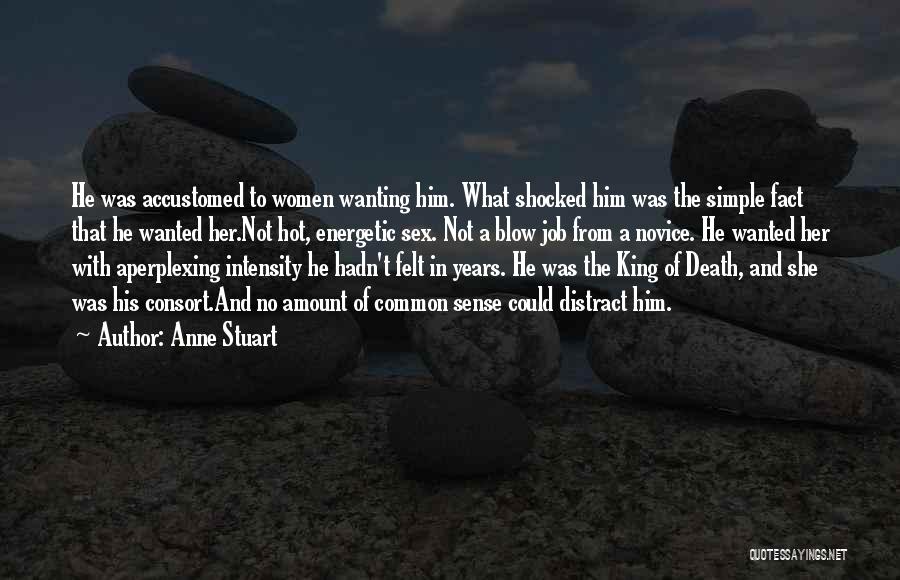 Death Blow Quotes By Anne Stuart