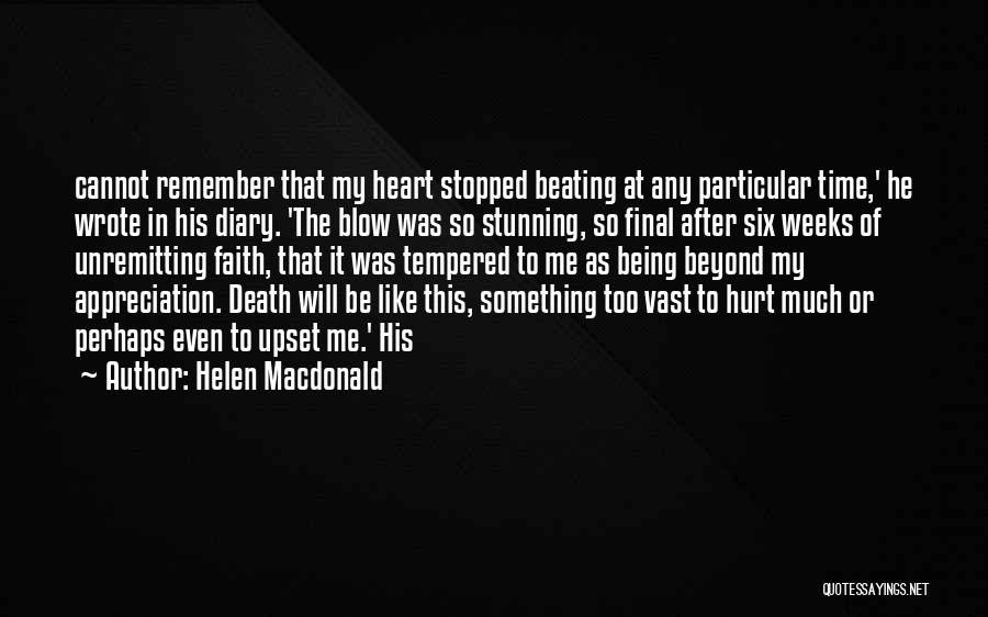 Death Blow Quotes By Helen Macdonald