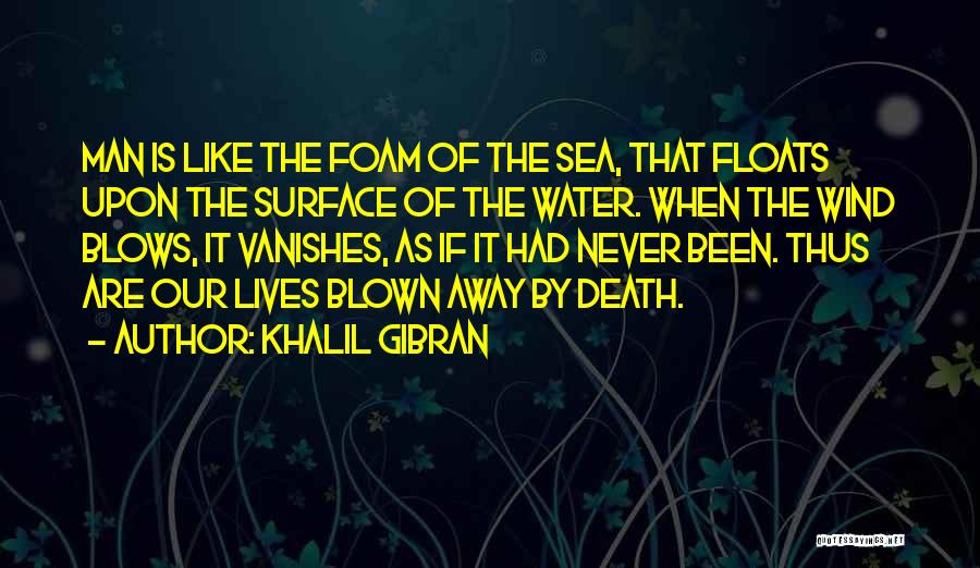 Death Blow Quotes By Khalil Gibran