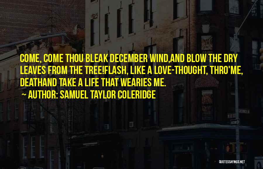 Death Blow Quotes By Samuel Taylor Coleridge
