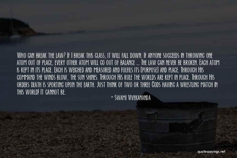 Death Blow Quotes By Swami Vivekananda