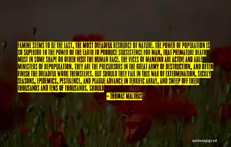 Death Blow Quotes By Thomas Malthus