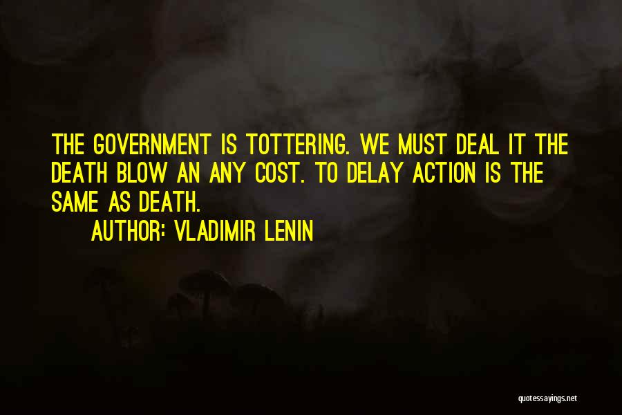 Death Blow Quotes By Vladimir Lenin