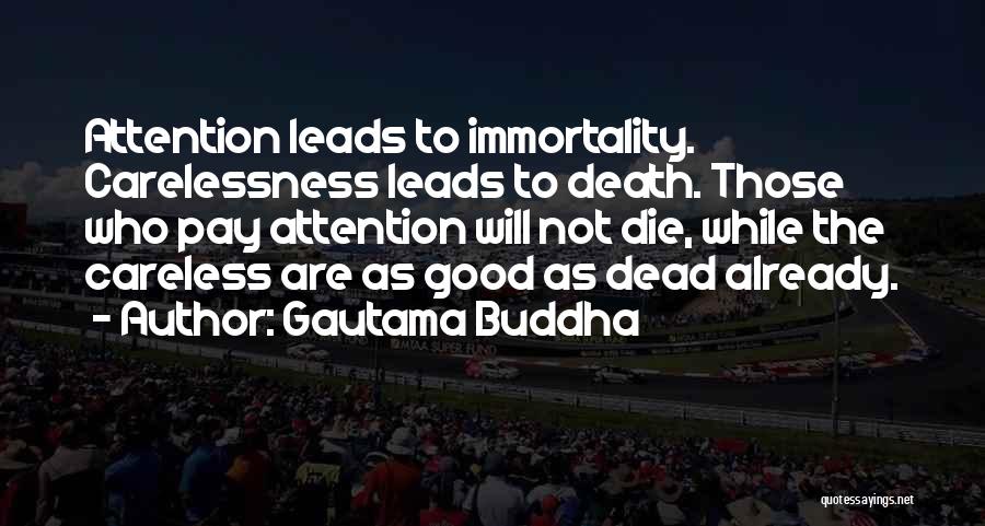 Death Buddha Quotes By Gautama Buddha