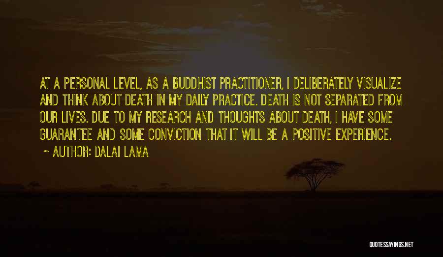 Death Buddhist Quotes By Dalai Lama
