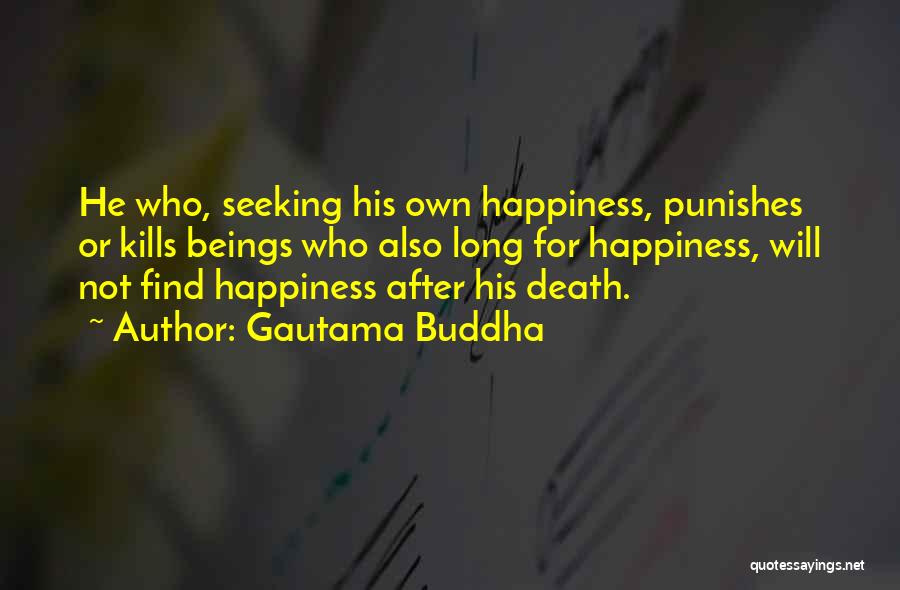 Death Buddhist Quotes By Gautama Buddha