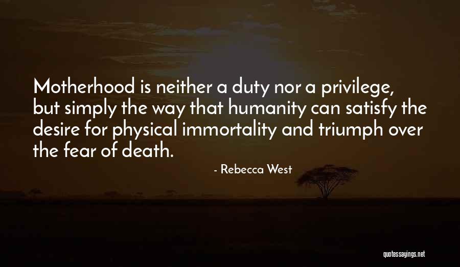 Death But Quotes By Rebecca West Death But Quotes By Rebecca West