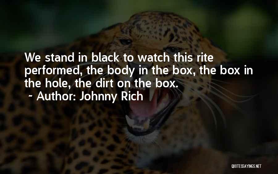 Death By Black Hole Quotes By Johnny Rich