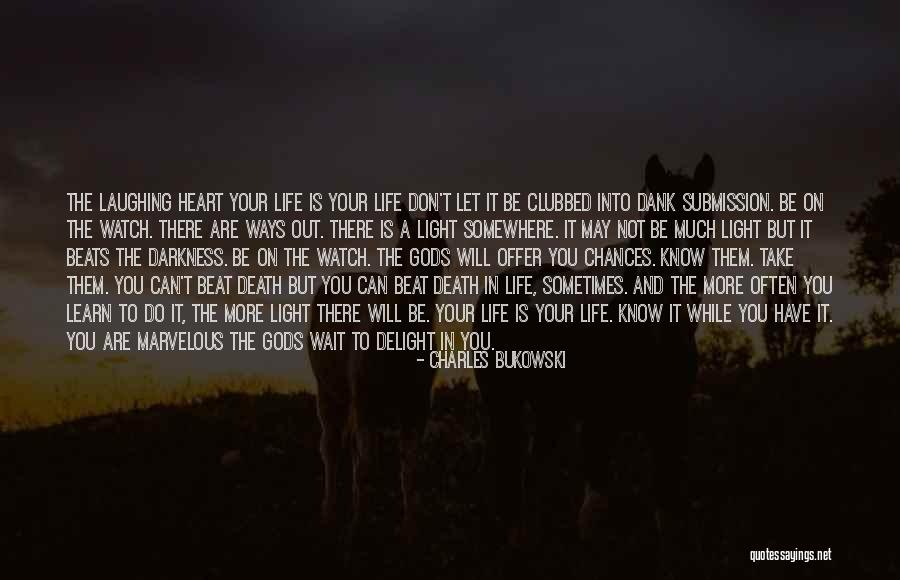 Death By Laughing Quotes By Charles Bukowski Death By Laughing Quotes By Charles Bukowski