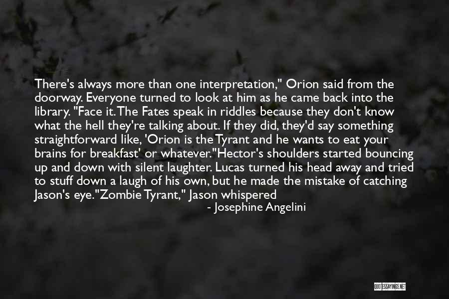 Death By Laughing Quotes By Josephine Angelini Death By Laughing Quotes By Josephine Angelini