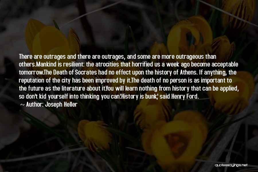 Death By Socrates Quotes By Joseph Heller