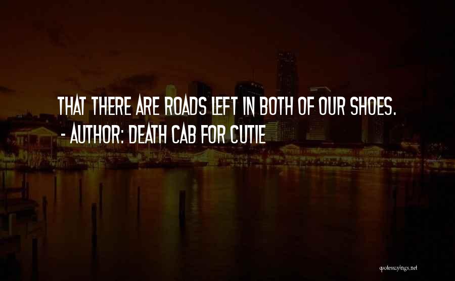 Death Cab For Cutie Quotes 1345566