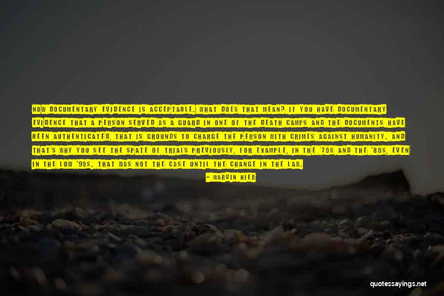 Death Camps Quotes By Marvin Hier Death Camps Quotes By Marvin Hier