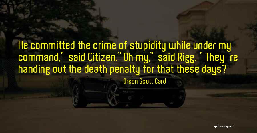 Death Card Quotes By Orson Scott Card Death Card Quotes By Orson Scott Card