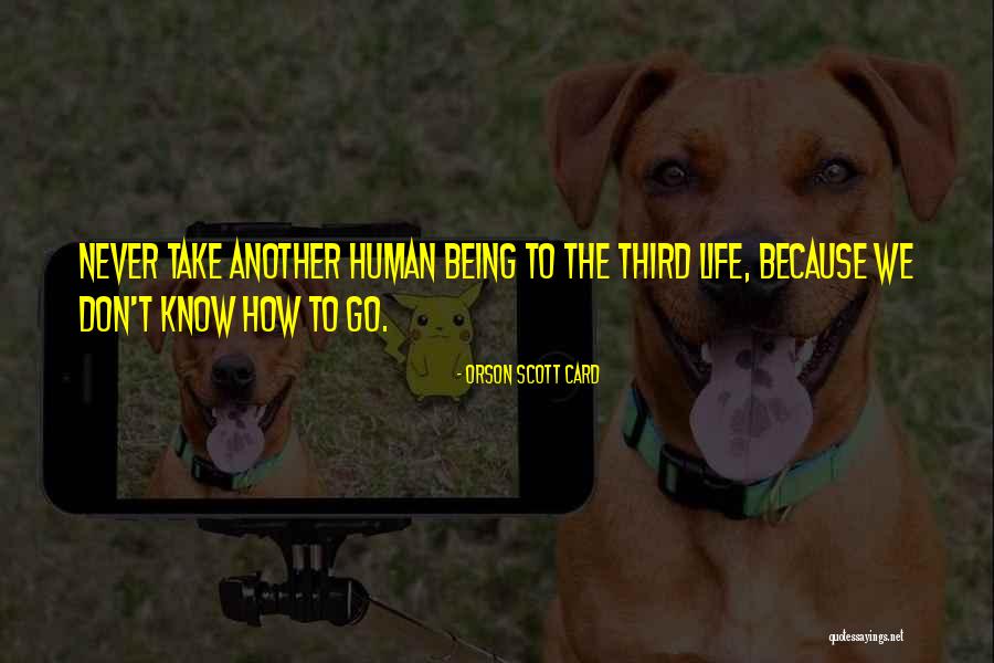Death Card Quotes By Orson Scott Card Death Card Quotes By Orson Scott Card
