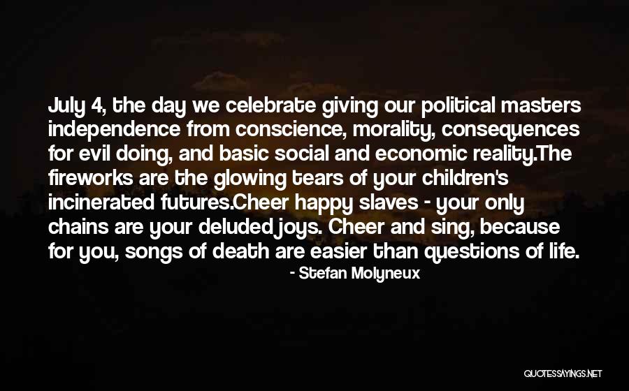 Death Celebrate A Life Quotes By Stefan Molyneux