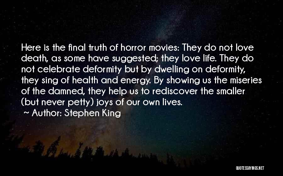 Death Celebrate A Life Quotes By Stephen King
