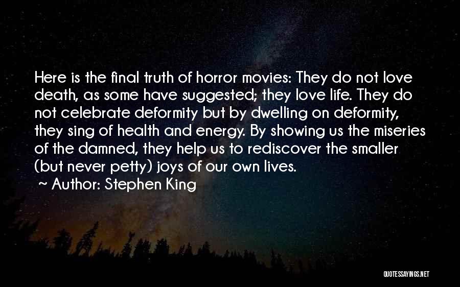 Death Celebrate A Life Quotes By Stephen King Death Celebrate A Life Quotes By Stephen King