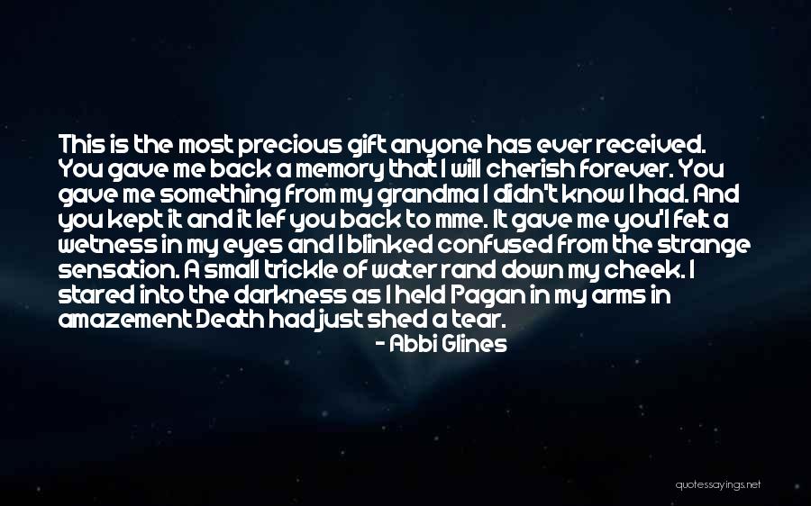 Death Cherish Quotes By Abbi Glines