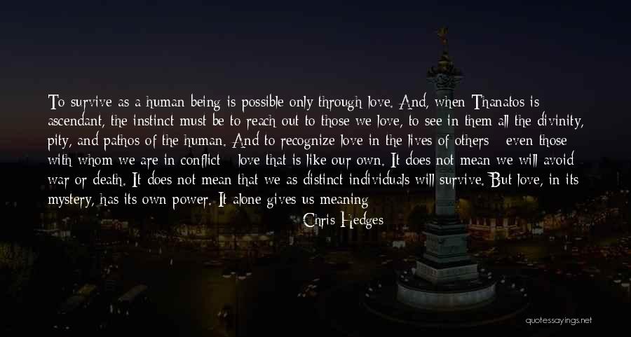 Death Cherish Quotes By Chris Hedges