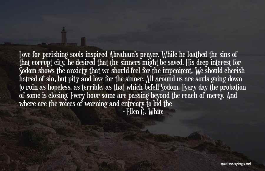 Death Cherish Quotes By Ellen G. White